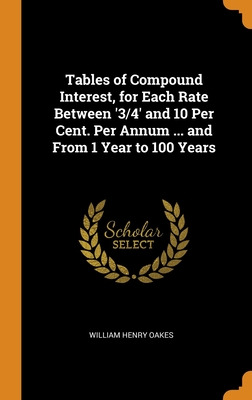 Libro Tables Of Compound Interest, For Each Rate Between ...