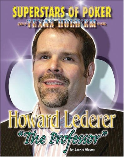 Howard El Profesor Lederer Superestrellas De Poker Texas Hol