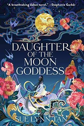 Book : Daughter Of The Moon Goddess A Novel (celestial...