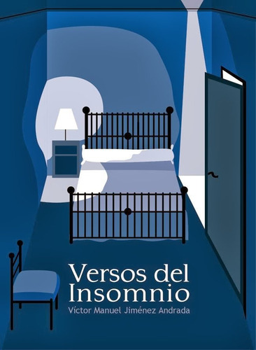 Versos Del Insomnio - Jimenez Andrada, Victor Manuel