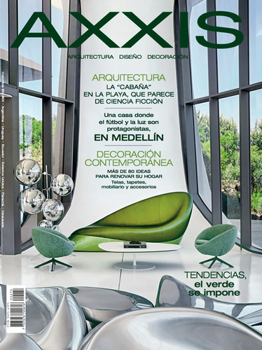 Revista Axxis - 275. Tendencias, El Verde De Siempre