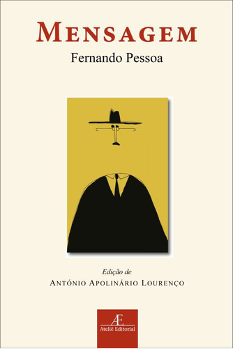 Mensagem, de Pessoa, Fernando. Série Clássicos Ateliê Editora Ateliê Editorial Ltda - EPP, capa mole em português, 2015