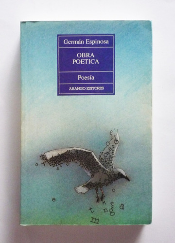 German Espinosa - Obra Poetica 