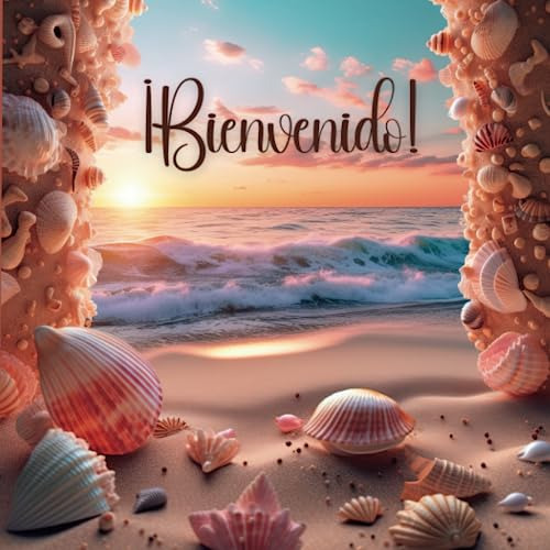 ¡bienvenido!: Recuerdos Junto Al Mar. Guest Book Español Lib