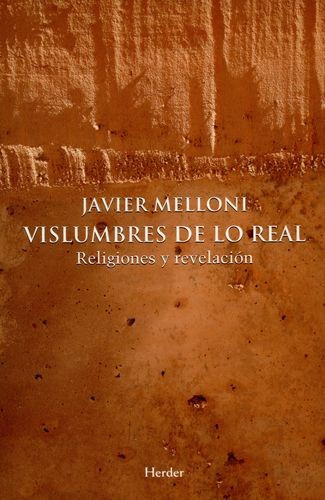 Libro Vislumbres De Lo Real. Religiones Y Revelación