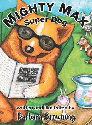 Libro Mighty Max Super Dog - Browning, Barbara