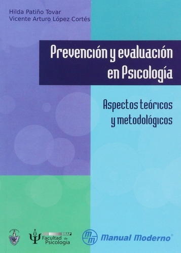 Patiño Tovar. Prevención Y Evaluación En Psicología.