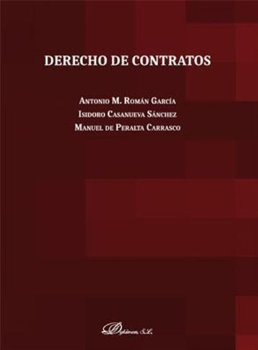 Derecho De Contratos - Peralta Carrasco, Manuel/roman Garcia