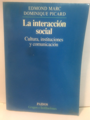 La Interaccion Social