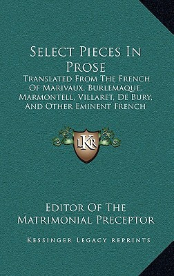Libro Select Pieces In Prose: Translated From The French ...