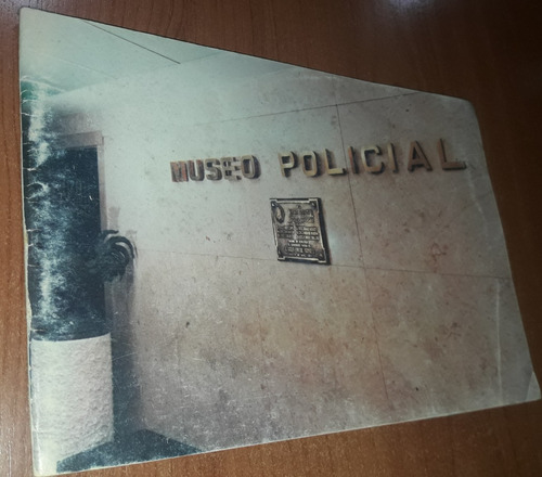 Museo Policial Policia Federal Argentina
