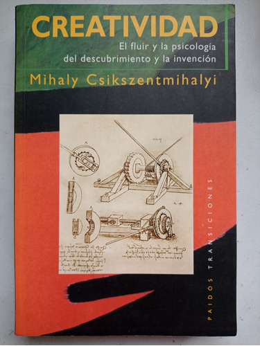 Creatividad. Mihaly Csikszentmihalyi 