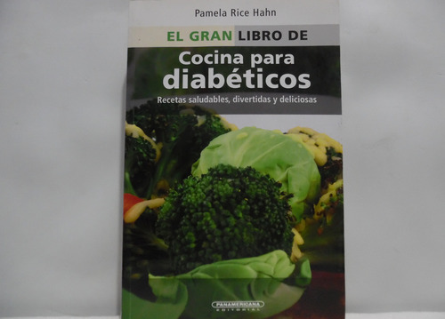 El Gran Libro De Cocina Para Diabéticos / Pamela Rice Hahn 