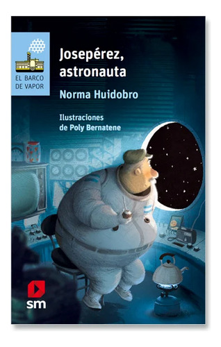 Jose Pérez Astronauta Norma Huidobro Sm