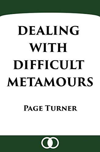 Libro:  Dealing With Difficult Metamours