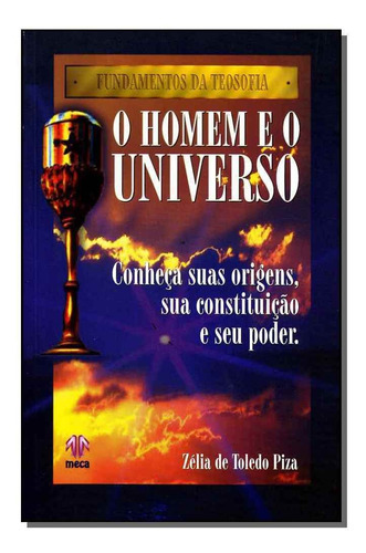 Homem E O Universo,o, De Piza,zelia De Toledo. Editora Meca Em Português