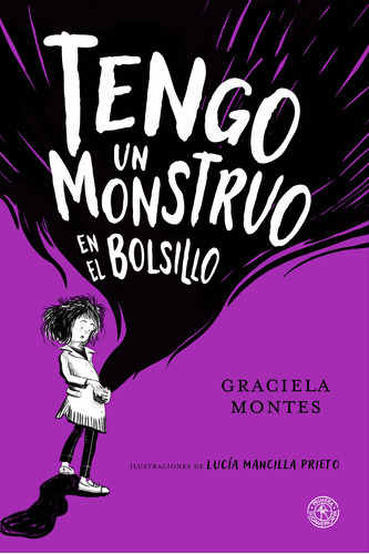 Libro Tengo Un Monstruo En El Bolsillo - Graciela Montes