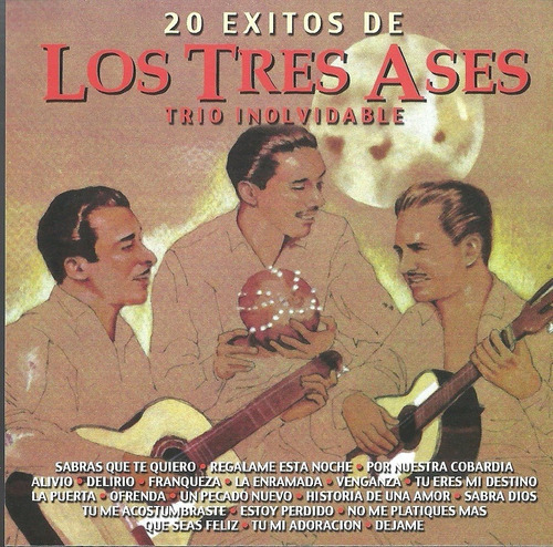 Los Tres Ases 20 Éxitos Trio Inolvidable | Cd Música Nueva