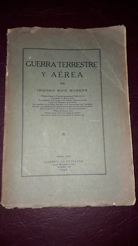 Guerra Terrestre Y Aerea-ruiz Moreno (1926)