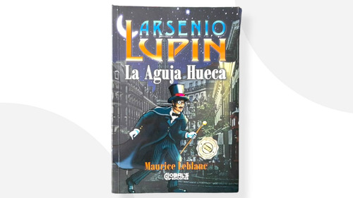 Arsenio Lupin La Aguja Hueca ( Libro Original )