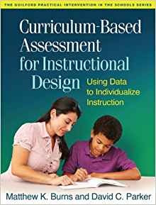 Curriculumbased Assessment For Instructional Design Using Da