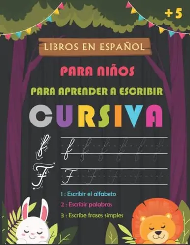 Libros En Espanol Para Ninos Para Aprender A Escribir Cursiv