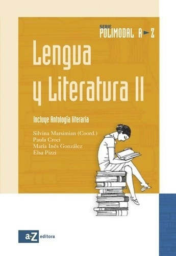 Lengua Y Literatura  Polimodal 2 A Z 