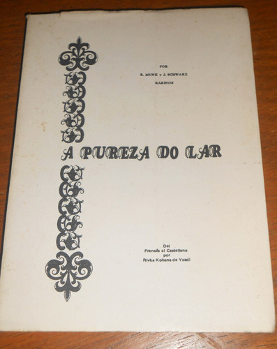 A Pureza Do Lar E. Munk J. Schwarz