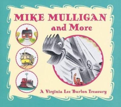 Mike Mulligan Y Más: Virginia Lee Burton Tesoro