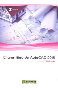 El Gran Libro De Autocad 2015 (libro Original)