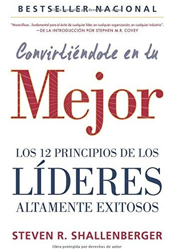 Libro : Convirtiéndote En Tu Mejor Los 12 Principios De L 