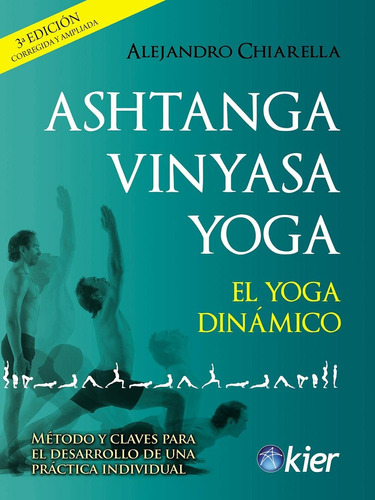 Ashtanga Vinyasa Yoga - Alejandro Chiarella