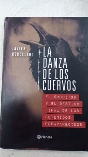 La Danza De Los Cuervos - Javier Rebolledo - Planeta