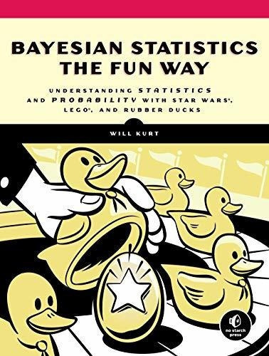 Bayesian Statistics The Fun Way Understanding..., de Kurt, W. Editorial No Starch Press en inglés