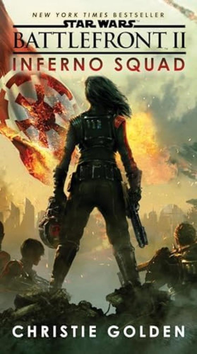 Libro:  Battlefront Ii: Inferno Squad (star Wars)