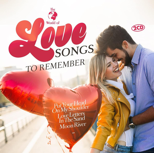 Cd: Love Songs To Remember [romantic Love Songs From The 50s