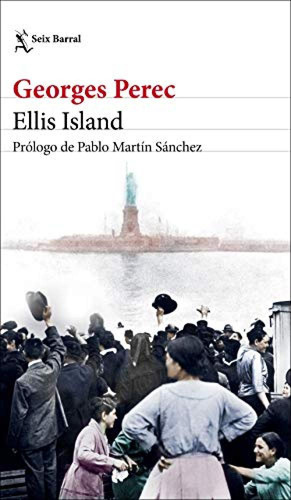 Ellis Island - Perec Georges