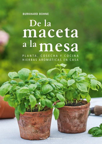 Libro De La Maceta A La Mesa