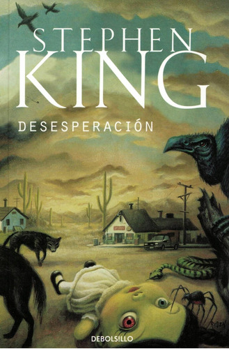 Desesperación - Stephen King * Debolsillo Sudamericana
