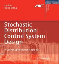 Comprar Libro Stochastic Distribution Control System Design - Lei...