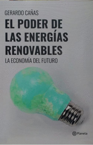 Libro El Poder  De Las Energias Renovables