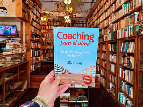 Coaching Para El Alma. Silvio Raij.