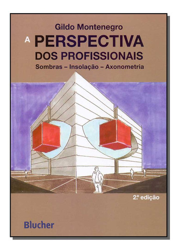 A Perspectiva Dos Profissionais