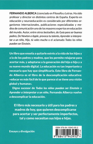 Educa sin estrés (Bolsillo): Educar no es tan difícil. Quítale estrés a su vida y, de paso, a la tuya, de Alberca de Castro, Fernando. Padres y educadores Editorial TOROMITICO, tapa blanda en español, 2021