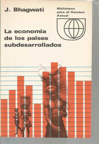 La Economía De Los Países Subdesarrollados.