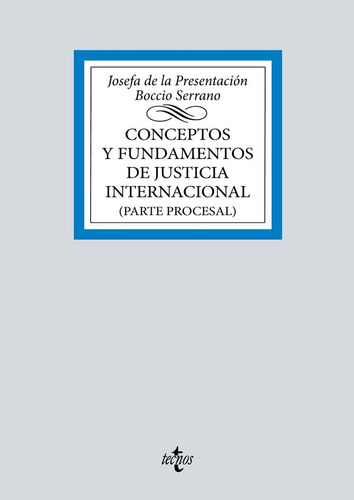 Conceptos Y Fundamentos De Justicia Internacional