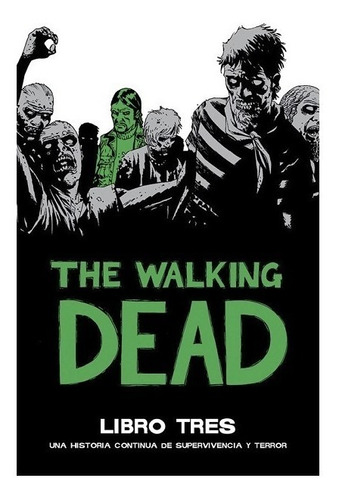 Comic The Walking Dead Deluxe: Volumen 03, Ovni