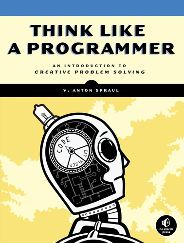 Libro Think Like A Programmer