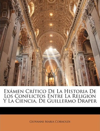 Libro Examen Critico De La Historia De Los Conflictos Ent...