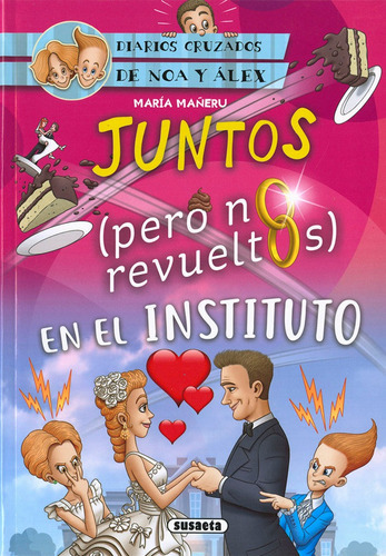 Juntos Pero No Revueltos, De Maneru, Maria. Editorial Susaeta, Tapa Blanda En Español